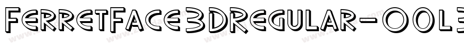 FerretFace3DRegular-O0l3字体转换