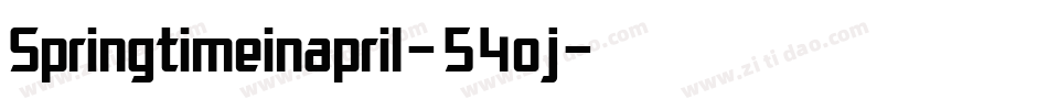 Springtimeinapril-54oj字体转换 Springtimeinapril-54oj字体转换