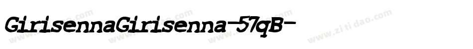 GirisennaGirisenna-57qB字体转换