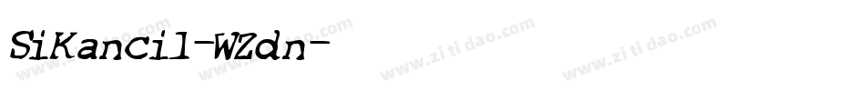 SiKancil-WZdn字体转换