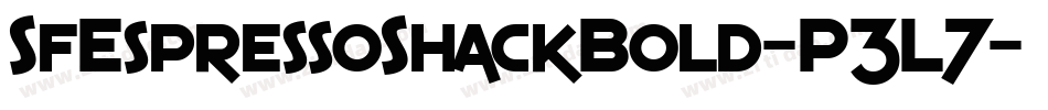 SfEspressoShackBold-P3L7字体转换 SfEspressoShackBold-P3L7字体转换