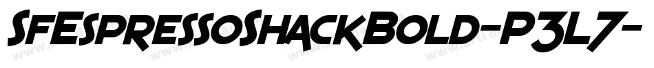 SfEspressoShackBold-P3L7字体转换 SfEspressoShackBold-P3L7字体转换