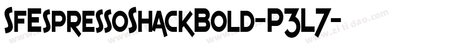 SfEspressoShackBold-P3L7字体转换 SfEspressoShackBold-P3L7字体转换