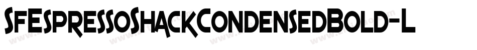 SfEspressoShackCondensedBold-LE73字体转换 SfEspressoShackCondensedBold-LE73字体转换