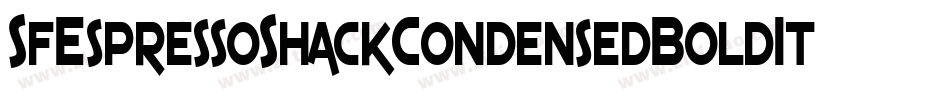 SfEspressoShackCondensedBoldItalic-XEeG字体转换 SfEspressoShackCondensedBoldItalic-XEeG字体转换
