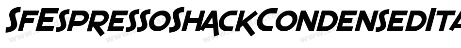 SfEspressoShackCondensedItalic-vgq9字体转换