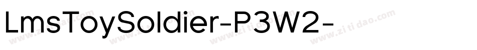 LmsToySoldier-P3W2字体转换