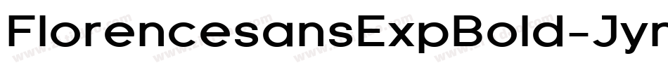 FlorencesansExpBold-Jyn字体转换