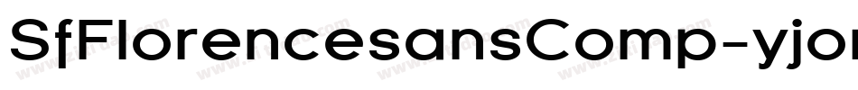 SfFlorencesansComp-yjom字体转换 SfFlorencesansComp-yjom字体转换