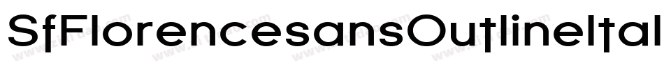 SfFlorencesansOutlineItalic-6arg字体转换 SfFlorencesansOutlineItalic-6arg字体转换