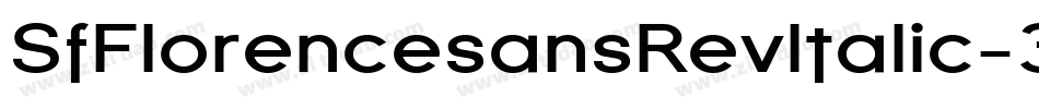SfFlorencesansRevItalic-3RBL字体转换