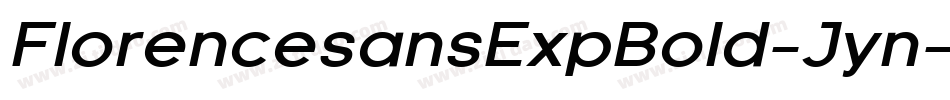 FlorencesansExpBold-Jyn字体转换