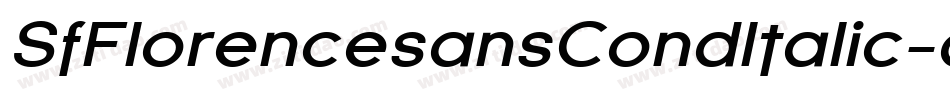 SfFlorencesansCondItalic-q3L2字体转换 SfFlorencesansCondItalic-q3L2字体转换