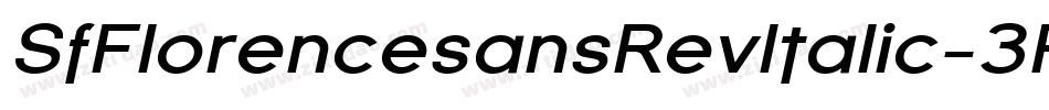 SfFlorencesansRevItalic-3RBL字体转换