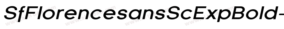 SfFlorencesansScExpBold-EX0n字体转换 SfFlorencesansScExpBold-EX0n字体转换