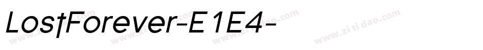 LostForever-E1E4字体转换
