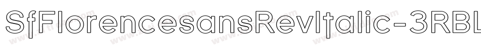 SfFlorencesansRevItalic-3RBL字体转换