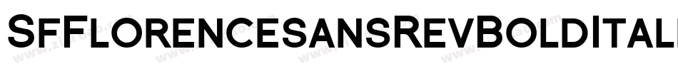 SfFlorencesansRevBoldItalic-D0xW字体转换 SfFlorencesansRevBoldItalic-D0xW字体转换