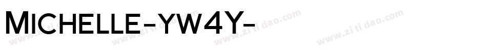 Michelle-yw4Y字体转换 Michelle-yw4Y字体转换