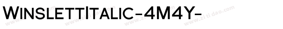 WinslettItalic-4M4Y字体转换 WinslettItalic-4M4Y字体转换