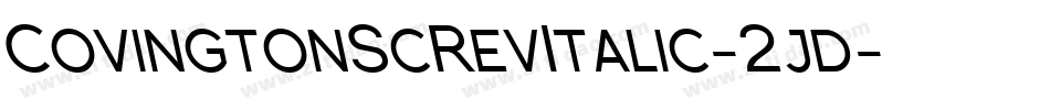 CovingtonScRevItalic-2jd字体转换