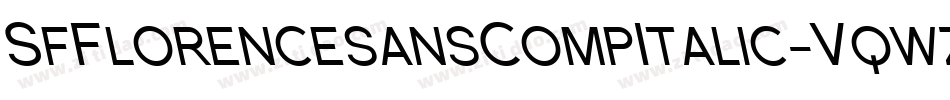SfFlorencesansCompItalic-Vqwz字体转换 SfFlorencesansCompItalic-Vqwz字体转换