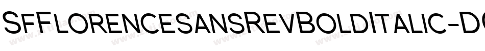 SfFlorencesansRevBoldItalic-D0xW字体转换 SfFlorencesansRevBoldItalic-D0xW字体转换