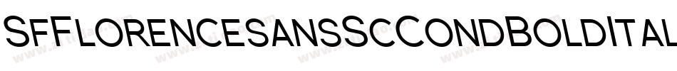 SfFlorencesansScCondBoldItalic-g21P字体转换 SfFlorencesansScCondBoldItalic-g21P字体转换