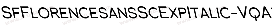 SfFlorencesansScExpItalic-VqAz字体转换 SfFlorencesansScExpItalic-VqAz字体转换