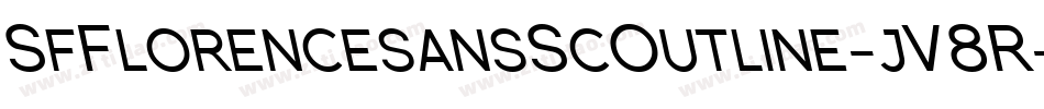SfFlorencesansScOutline-jV8R字体转换 SfFlorencesansScOutline-jV8R字体转换
