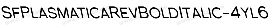 SfPlasmaticaRevBoldItalic-4yl6字体转换
