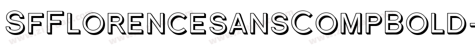 SfFlorencesansCompBold-XXmj字体转换 SfFlorencesansCompBold-XXmj字体转换