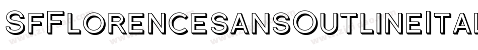 SfFlorencesansOutlineItalic-6arg字体转换 SfFlorencesansOutlineItalic-6arg字体转换