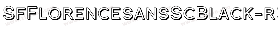 SfFlorencesansScBlack-r39p字体转换 SfFlorencesansScBlack-r39p字体转换