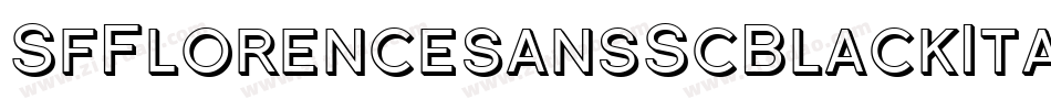 SfFlorencesansScBlackItalic-0lnR字体转换 SfFlorencesansScBlackItalic-0lnR字体转换