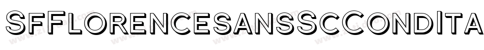 SfFlorencesansScCondItalic-YXda字体转换 SfFlorencesansScCondItalic-YXda字体转换
