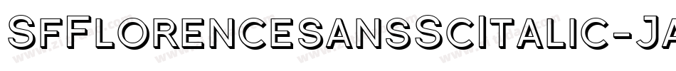 SfFlorencesansScItalic-Jala字体转换 SfFlorencesansScItalic-Jala字体转换