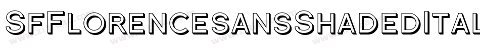 SfFlorencesansShadedItalic-ldr5字体转换 SfFlorencesansShadedItalic-ldr5字体转换