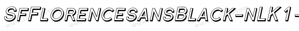 SfFlorencesansBlack-nLK1字体转换 SfFlorencesansBlack-nLK1字体转换