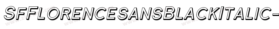 SfFlorencesansBlackItalic-vvL7字体转换 SfFlorencesansBlackItalic-vvL7字体转换