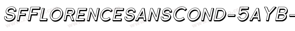 SfFlorencesansCond-5aYB字体转换 SfFlorencesansCond-5aYB字体转换