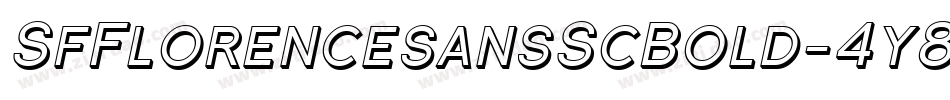 SfFlorencesansScBold-4y8x字体转换 SfFlorencesansScBold-4y8x字体转换