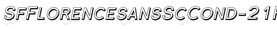 SfFlorencesansScCond-21Rl字体转换 SfFlorencesansScCond-21Rl字体转换