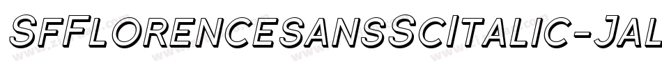 SfFlorencesansScItalic-Jala字体转换 SfFlorencesansScItalic-Jala字体转换