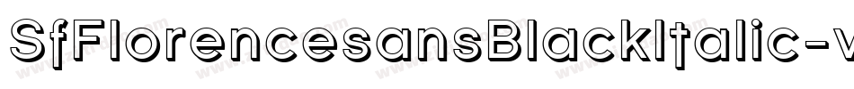 SfFlorencesansBlackItalic-vvL7字体转换 SfFlorencesansBlackItalic-vvL7字体转换