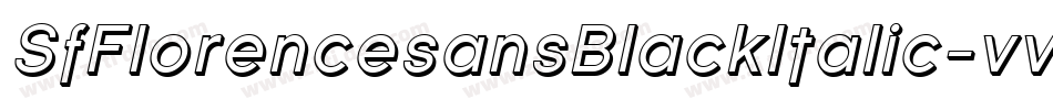 SfFlorencesansBlackItalic-vvL7字体转换 SfFlorencesansBlackItalic-vvL7字体转换