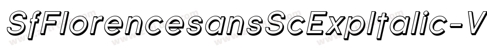 SfFlorencesansScExpItalic-VqAz字体转换 SfFlorencesansScExpItalic-VqAz字体转换