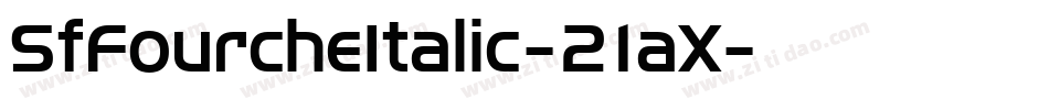 SfFourcheItalic-21aX字体转换