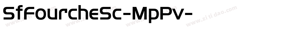 SfFourcheSc-MpPv字体转换