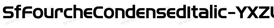 SfFourcheCondensedItalic-YXZL字体转换